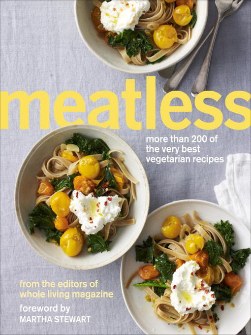 Title details for Meatless by Martha Stewart Living - Available